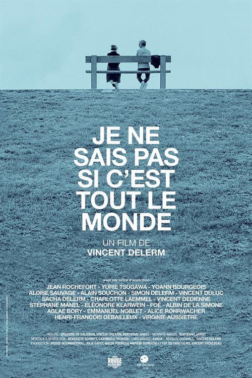 Постер: Je ne sais pas si c'est tout le monde