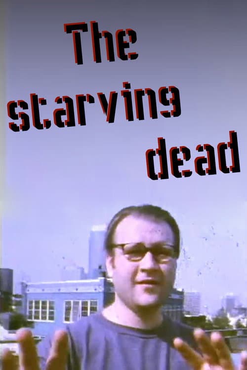 Постер: The starving dead