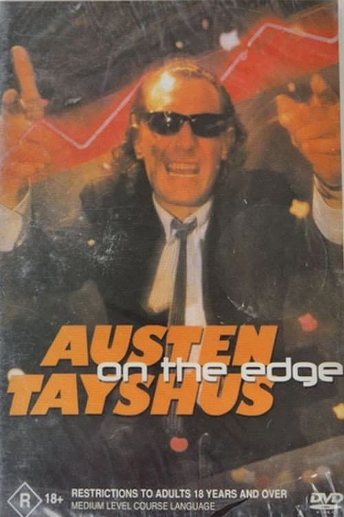 Постер: Austen Tayshus - On The Edge
