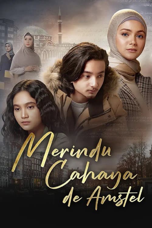 Постер: Merindu Cahaya De Amstel