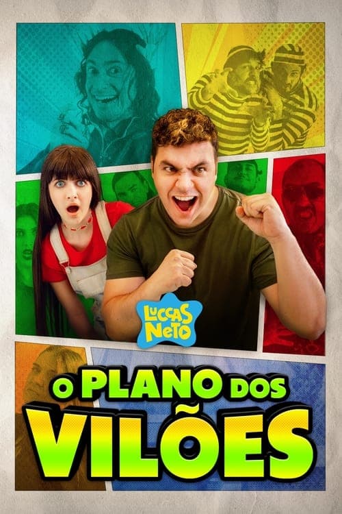 Постер: Luccas Neto em: O Plano dos Vilões