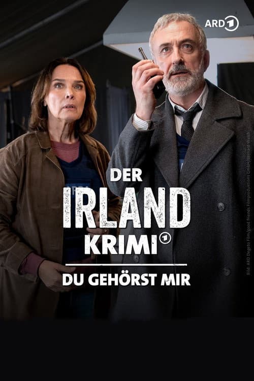 Постер: Der Irland-Krimi: Du gehörst mir