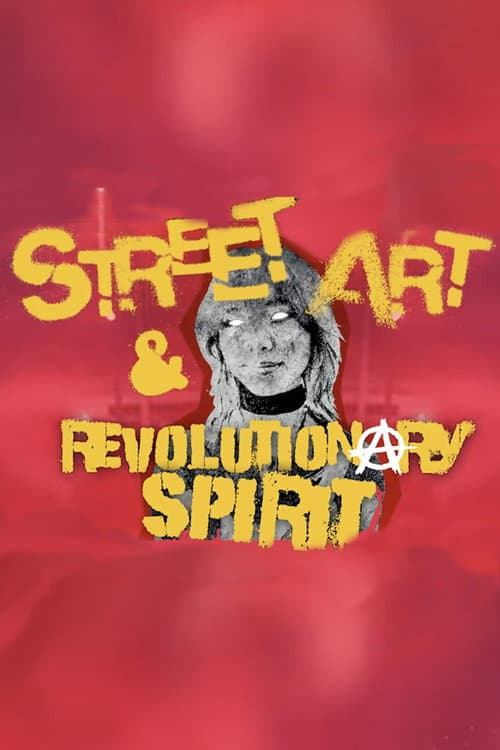 Постер: Street Art & Revolutionary Spirit