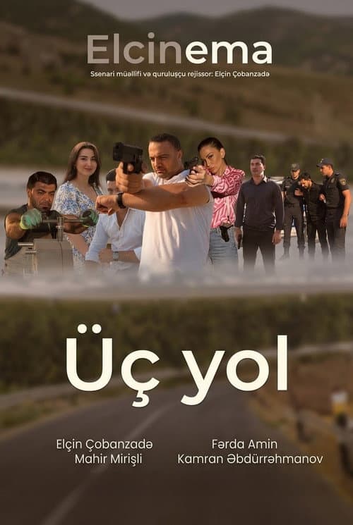 Постер: Üç Yol