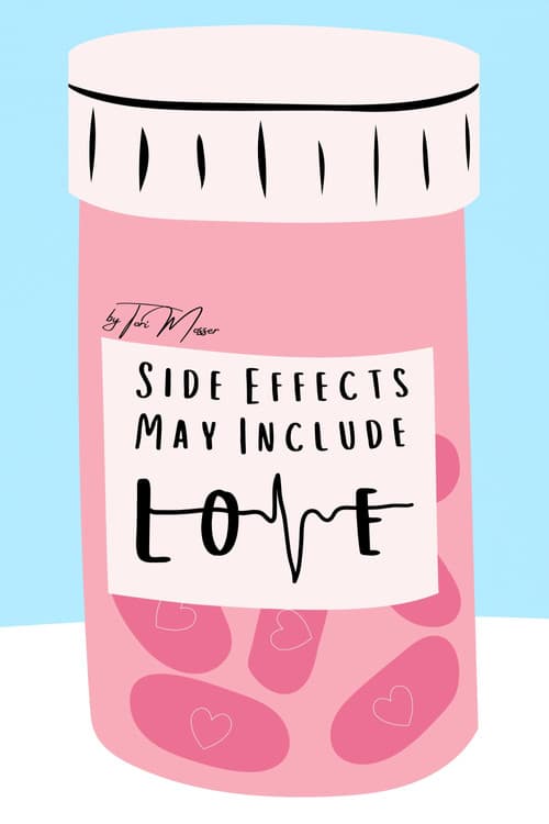 Постер: Side Effects May Include Love: Script Read