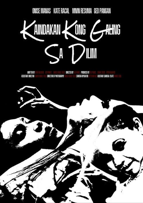 Постер: Kaindakan Kong Galing Sa Dilim