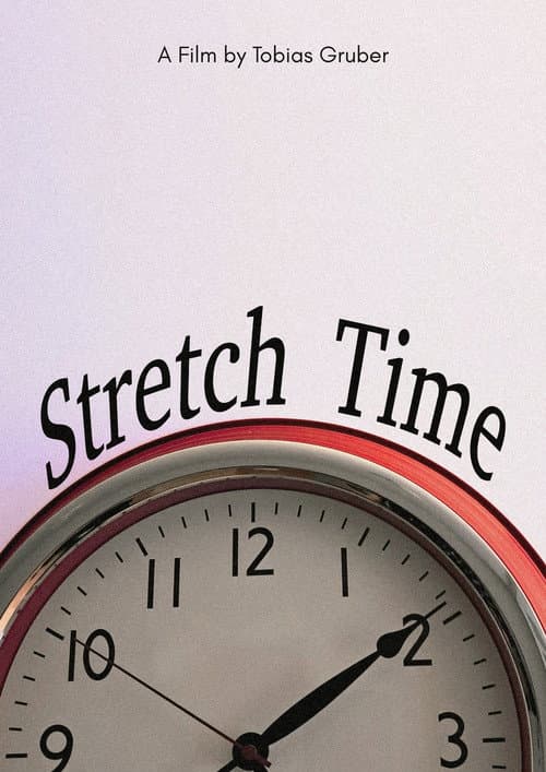 Постер: Stretch Time