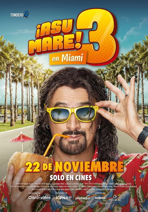 Постер: ¡Asu Mare! 3
