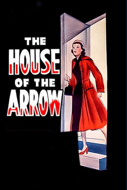 Постер: The House of the Arrow