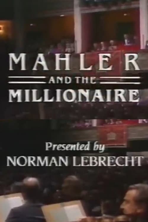 Постер: Mahler and the Millionaire