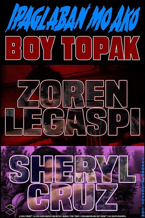 Постер: Ipaglaban mo ako Boy Topak