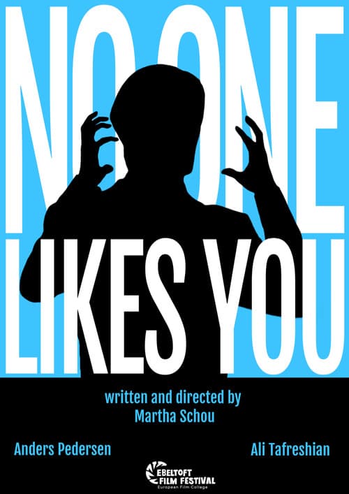 Постер: NO ONE LIKES YOU