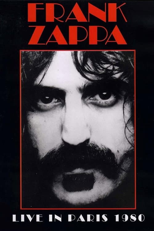 Постер: Frank Zappa - Live in Paris 1980