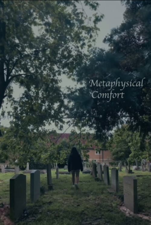 Постер: Metaphysical Comfort