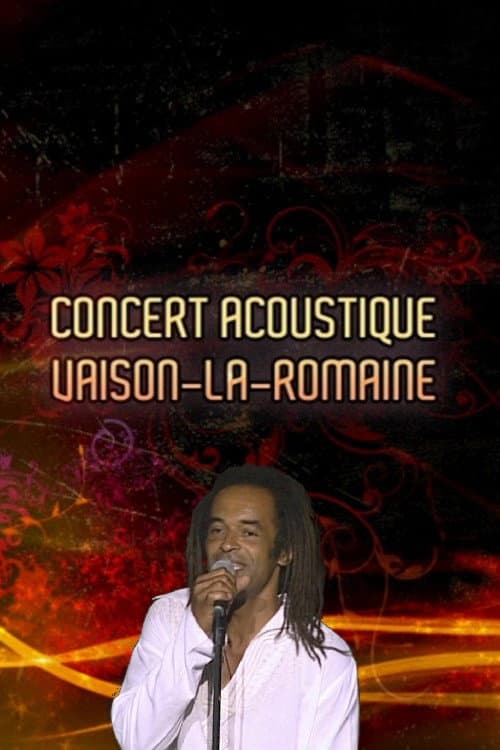 Постер: Yannick Noah - Concert acoustique - Vaison la Romaine