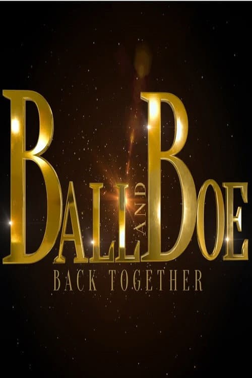 Постер: Ball and Boe: Back Together