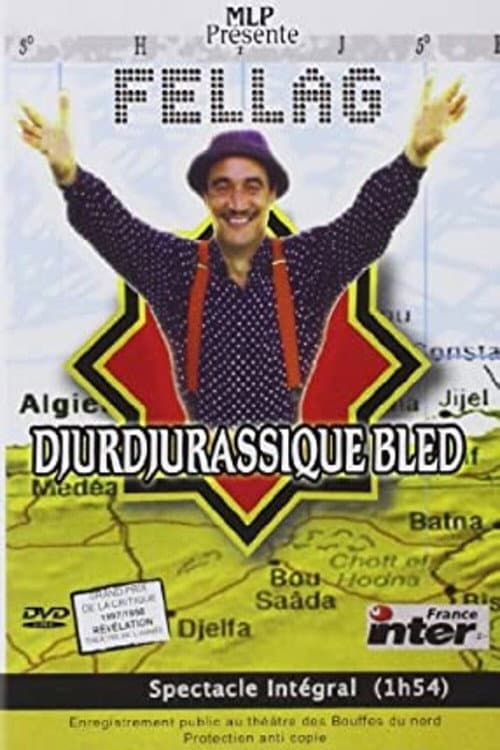 Постер: Fellag - Djurdjurassique bled