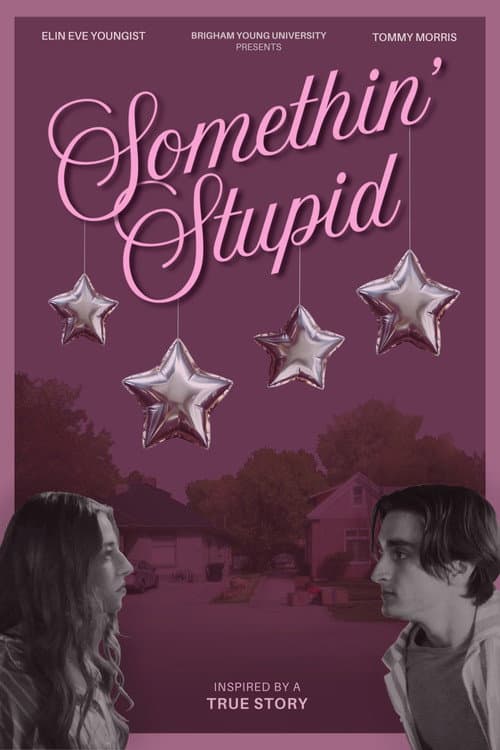 Постер: Somethin' Stupid