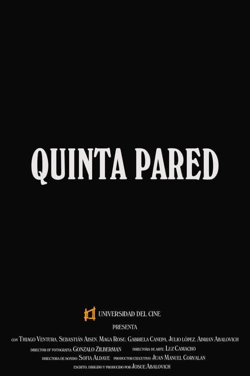 Постер: Quinta Pared