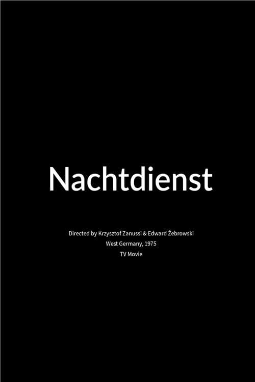Постер: Nachtdienst