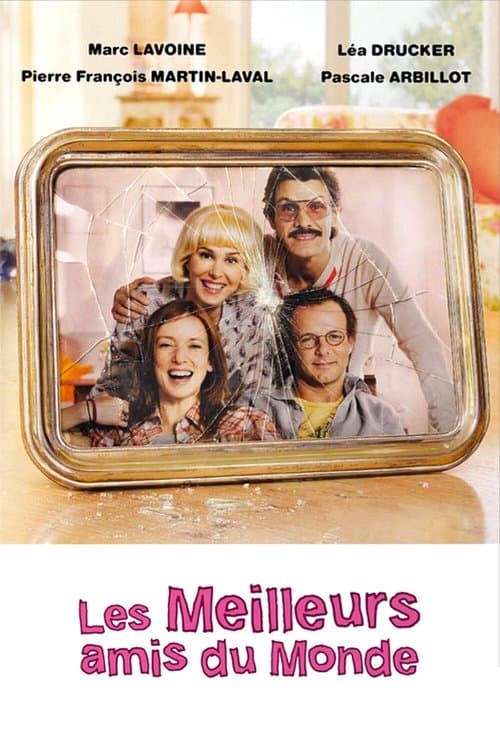 Постер: Les Meilleurs Amis du monde