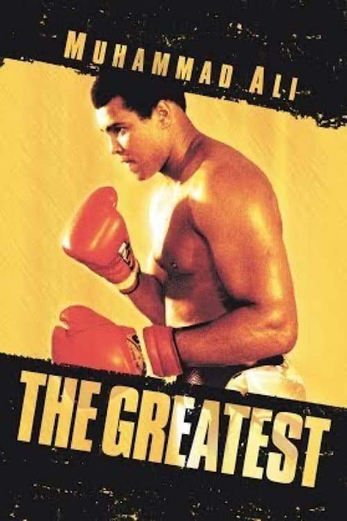 Постер: Muhammad Ali: The Greatest