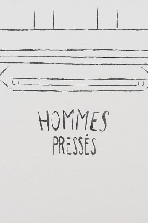Постер: Hommes pressés