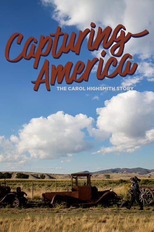 Постер: Capturing America: The Carol Highsmith Story