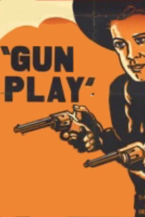Постер: Gun Play