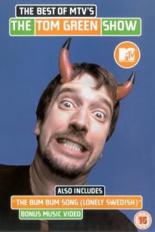 Постер: The Best of MTV's The Tom Green Show