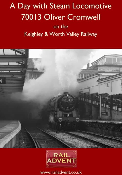Постер: A Day With 70013 Oliver Cromwell