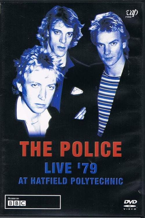 Постер: The Police - Live '79 at Hatfield Polytechnic