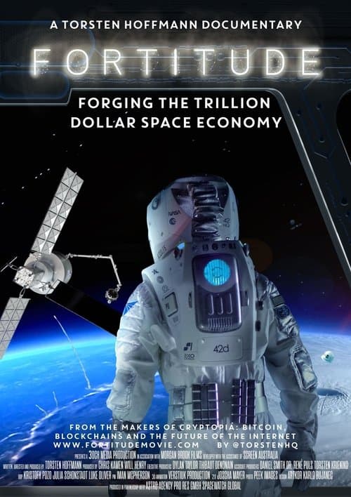 Постер: Fortitude: Forging the Trillion Dollar Space Economy