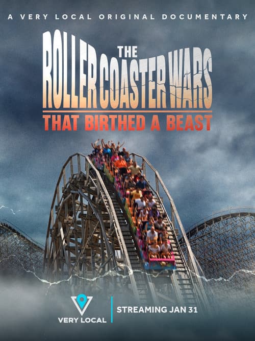 Постер: The Roller Coaster Wars That Birthed a Beast