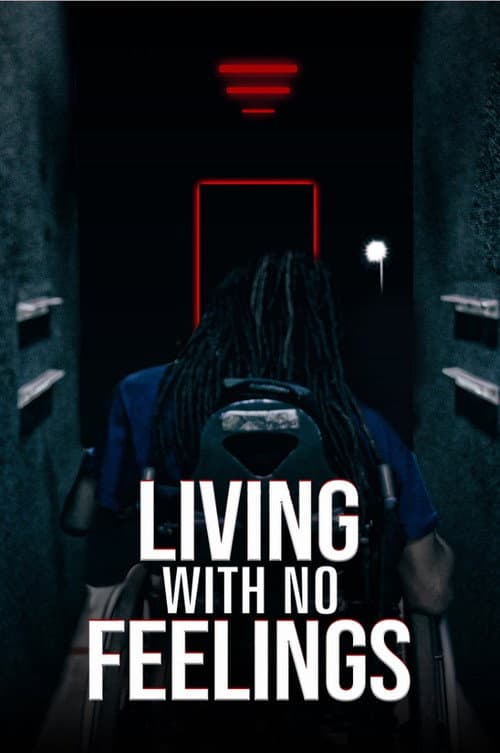 Постер: Living with No Feelings