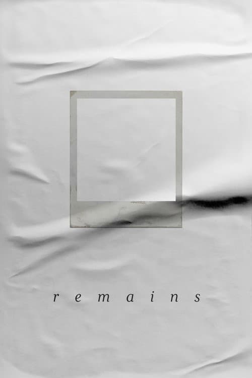 Постер: Remains