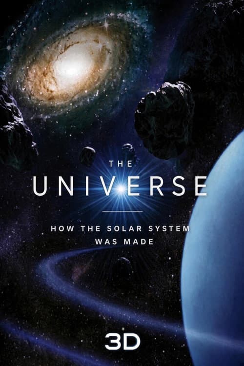 Постер: The Universe: How the Solar System was Made