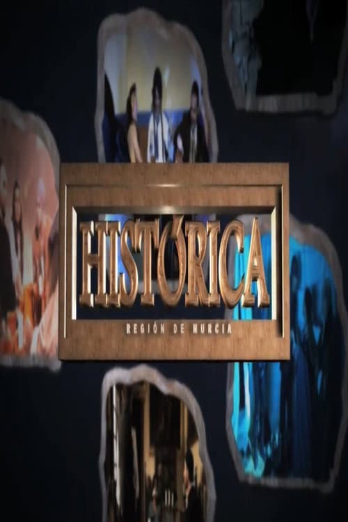 Постер: Histórica Región de Murcia