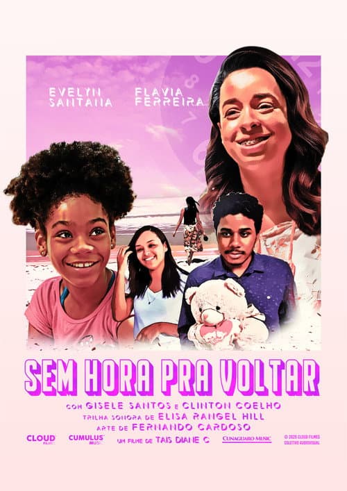 Постер: Sem Hora Pra Voltar
