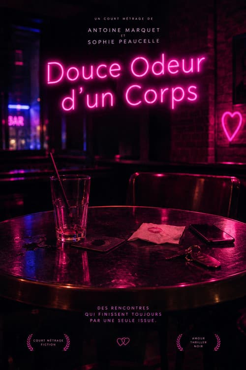 Постер: Douce Odeur d'un corps
