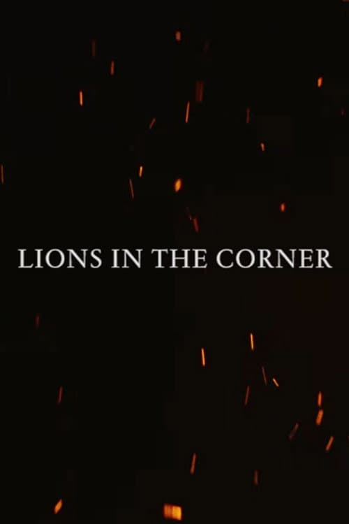 Постер: Lions in the Corner