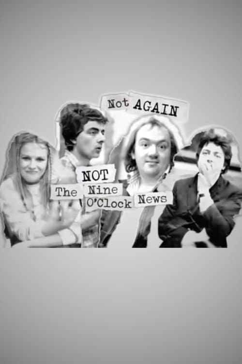 Постер: Not Again: Not the Nine O'Clock News
