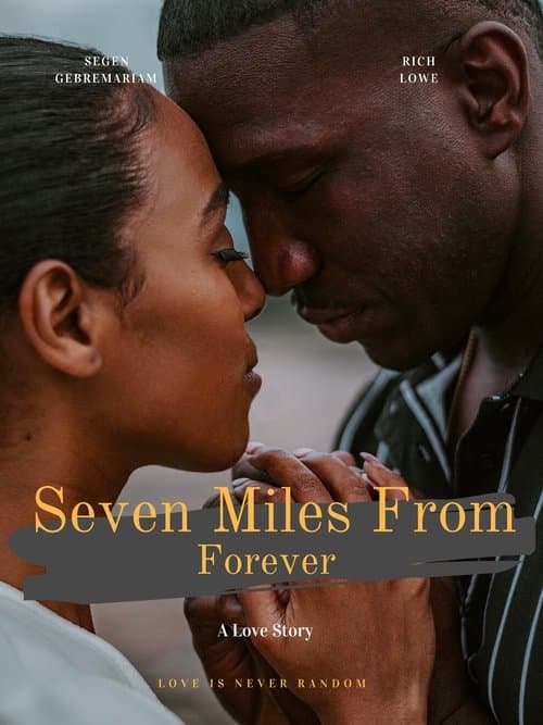 Постер: Seven Miles From Forever