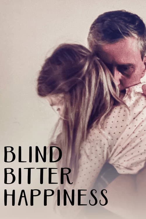 Постер: Blind Bitter Happiness