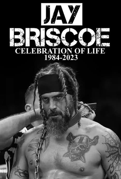Постер: Jay Briscoe: Celebration of Life
