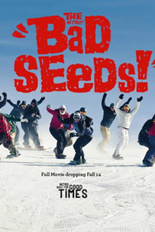 Постер: The Bad Seeds!