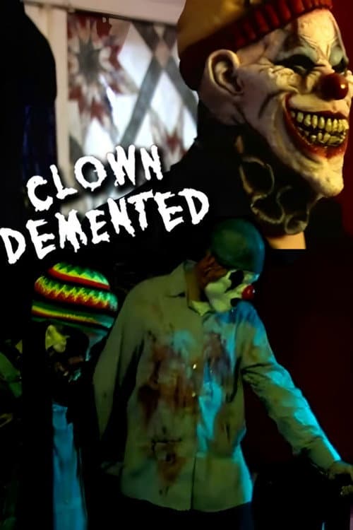 Постер: Clown Demented