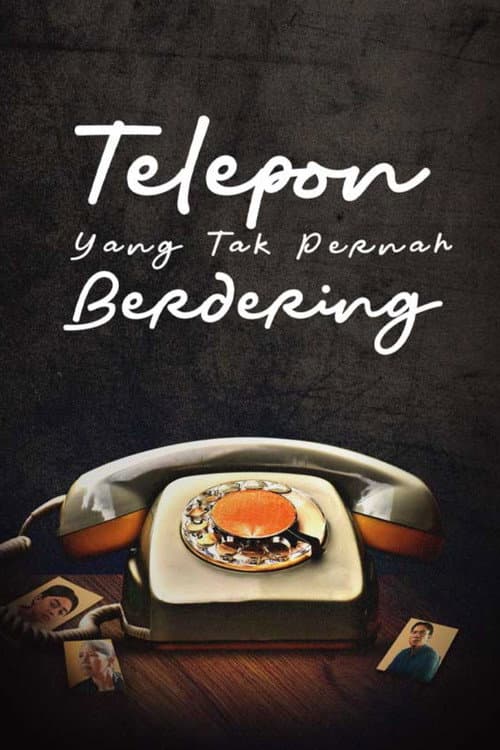 Постер: Telepon Yang Tak Pernah Berdering