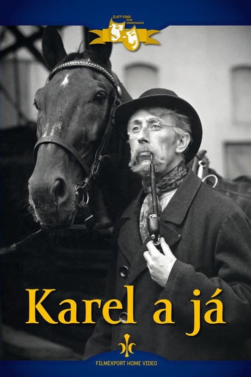 Постер: Karel a já