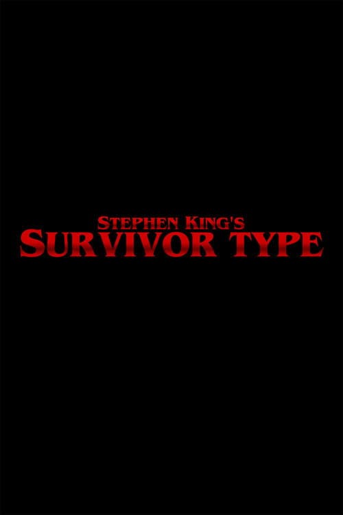 Постер: Survivor Type